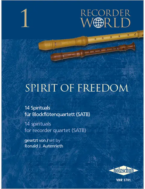 Spirit of Freedom für Blockflötenquartett